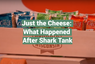Just the Cheese: What Happened After Shark Tank